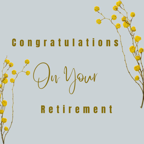 Beautiful Image For Congratulations On Your Retirement