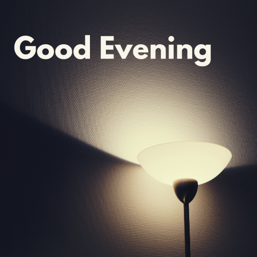 Good Evening, wish card.