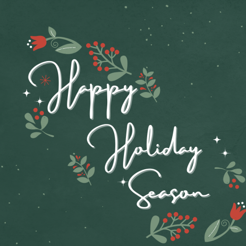 Happy holiday season, green background flowers and leaves on it.