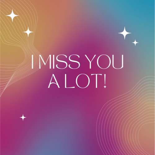 Rainbow background, I miss you A lot