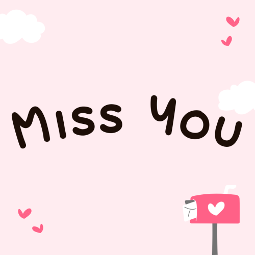 A letter box, Miss You.