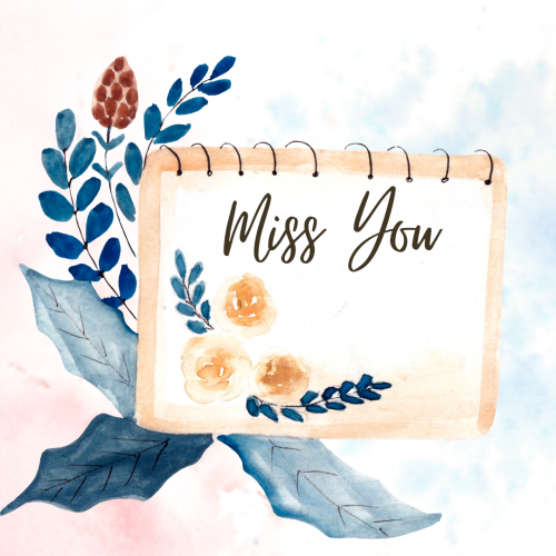 Beautiful wish card, Miss You.