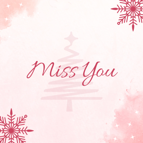 Wish card, Miss You.