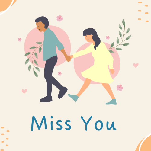 A boy holding a girl hand, Miss you.