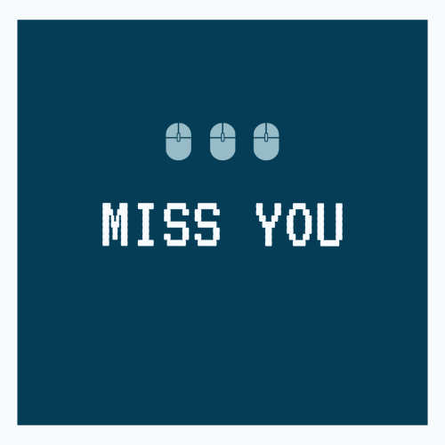 Miss You, mouse on a dark blue background.