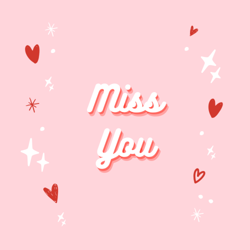 Beautiful heart shape, Miss You.