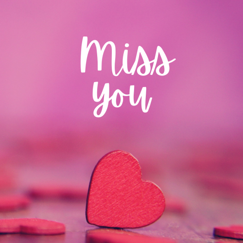 A heart on pink background, Miss You.