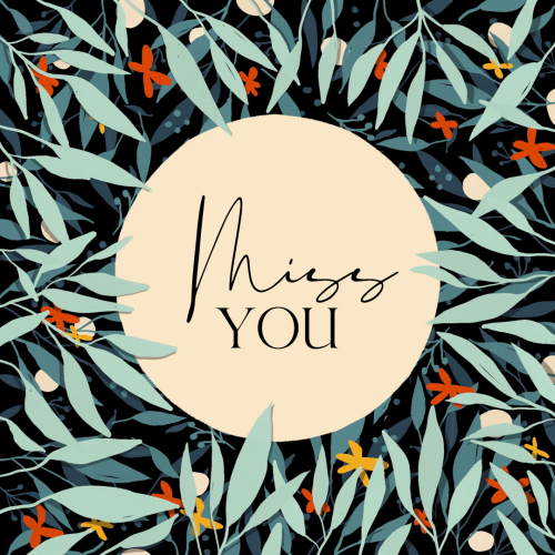 Blue leaves wish card, Miss You.