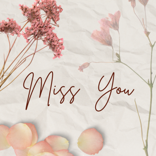 Wish card, Miss You.