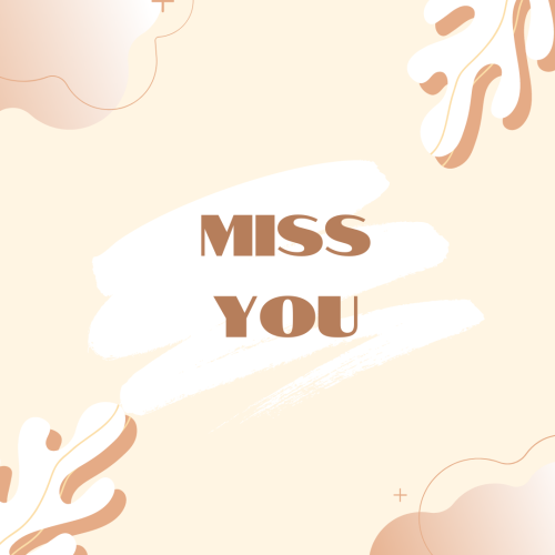 Miss You, beautiful wish card design.