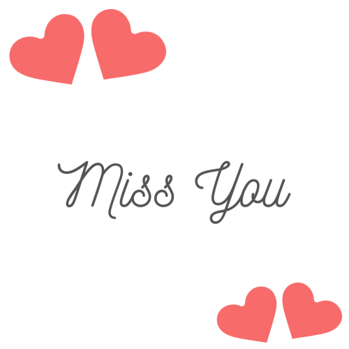 Miss You, lots of red hearts on white background.