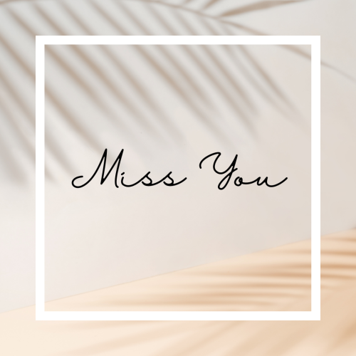 Miss you, simple and light wish card design.