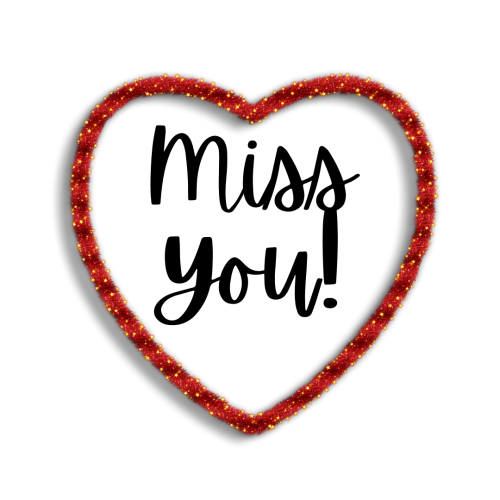 Red heart on white paper, Miss You.