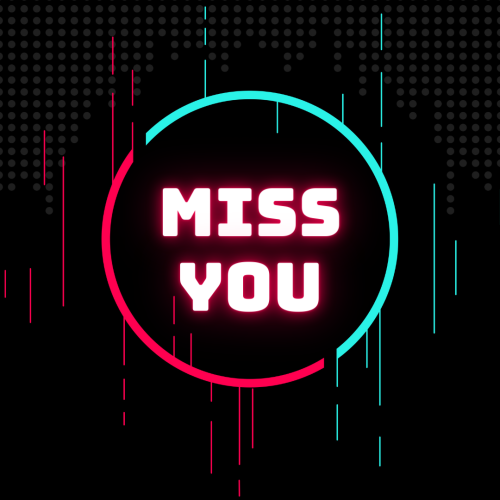 Miss You, white and pink color circle.