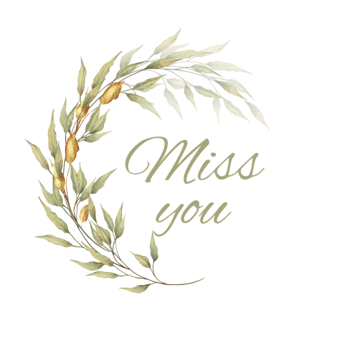 Flower in circle shape, Miss You.