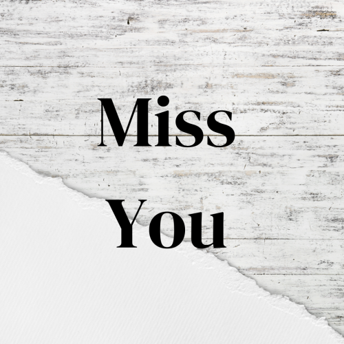 Miss You, simple wish card design.