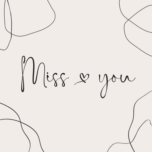 Miss you simple and beautiful design.