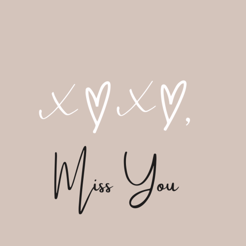 Miss You, a beautiful wish card.