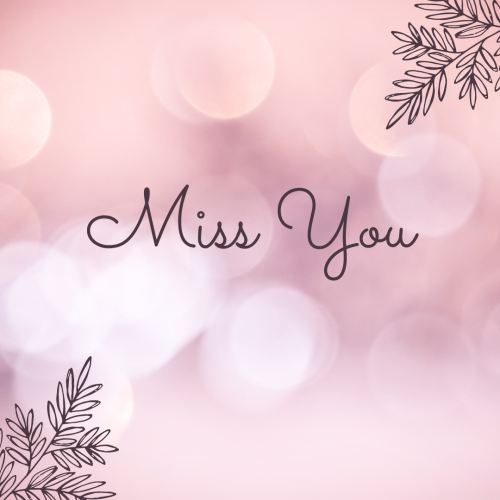 Miss You, flower drawing on pink background.