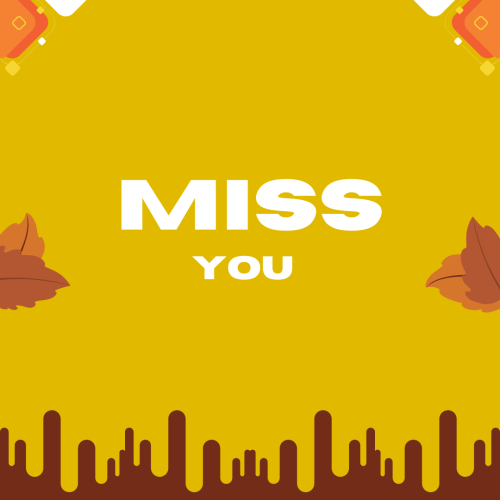 Miss you, elegant wish card.