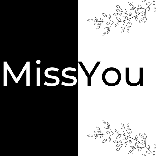 White and black color wish card, Miss You.