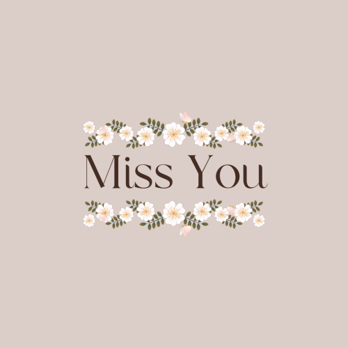Flower on light purple background, Miss You.