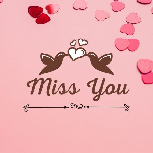 Lots of hearts on a pink background and birds, Miss You.