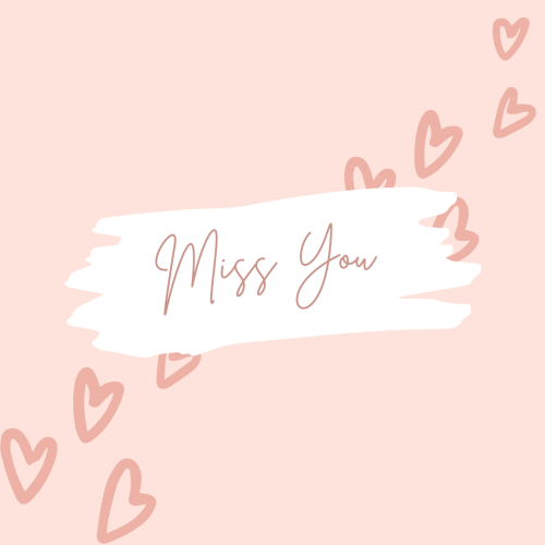 Miss You, Lots of hearts on light pink background.