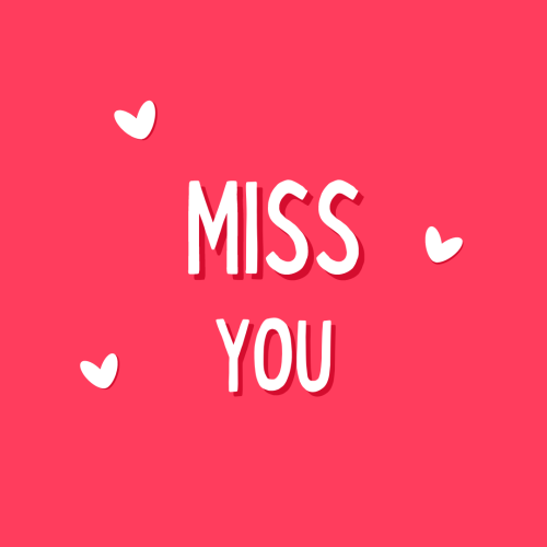 Miss you, Written on a pink background.