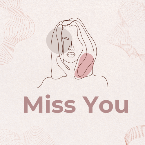 A sketch of a girl, Miss You. 