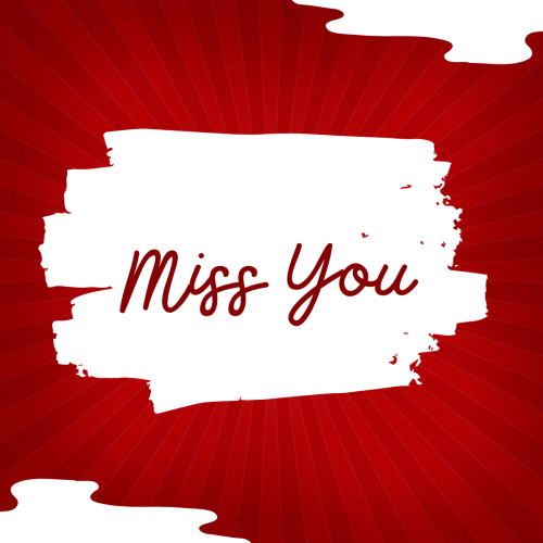 Red and white color design, Miss You.