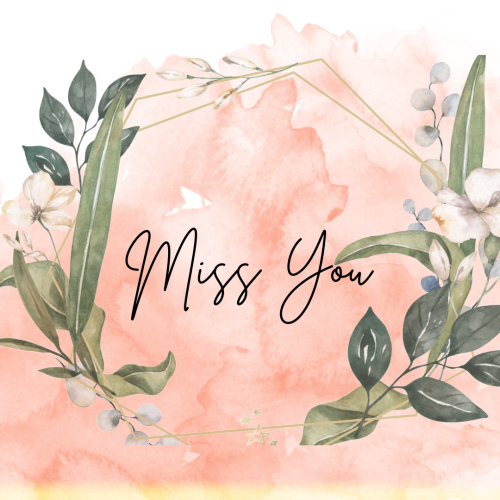 Green leaves on light pink background, Miss You.