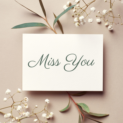 Miss you, wish card for a friend.