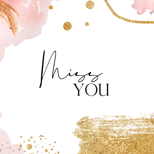 Miss you, elegant and artistic wish card design.