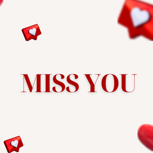 Heart icon on white card, Miss You.