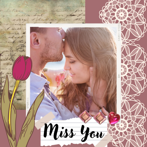 Miss You, a rose painting and a beautiful couple photo.