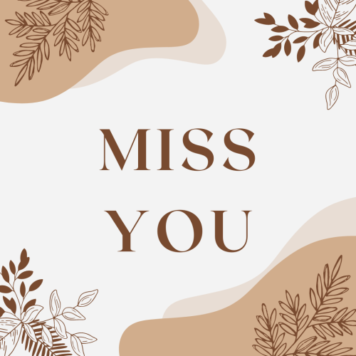 An artistic wish card, Miss You.