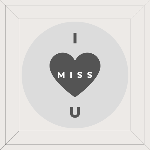 I miss you Heart and a pattern design.