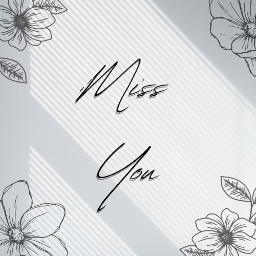 Flowers drawing on a wish card, Miss You.