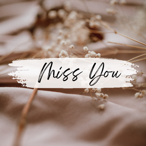 Simple old fashion design, Miss You.