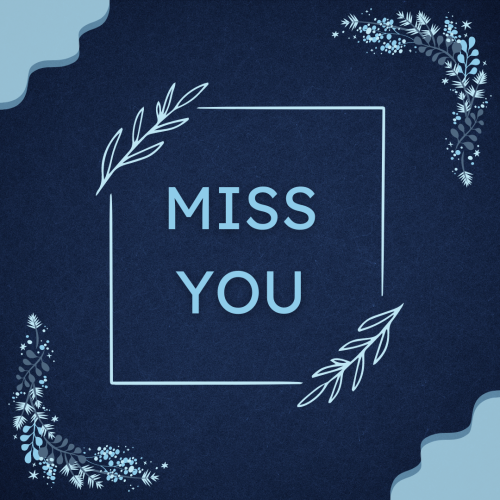 An elegant wish card design, Miss You.
