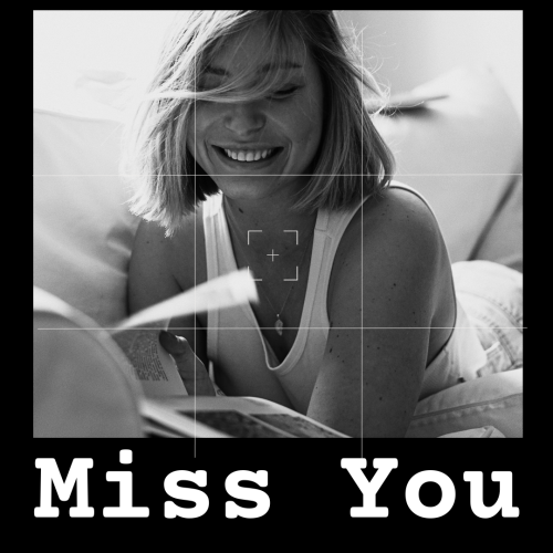 A beautiful girl on a sofa, Miss You.