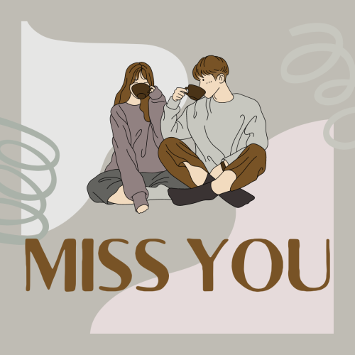 Miss You, Girl and boy enjoying tea.